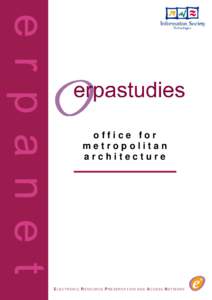 office for metropolitan architecture ELECTRONIC RESOURCE PRESERVATION AND ACCESS NETWORK