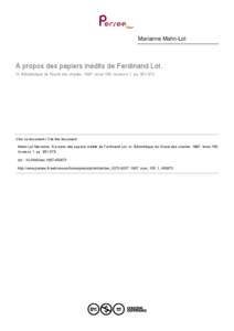 Marianne Mahn-Lot  À propos des papiers inédits de Ferdinand Lot.