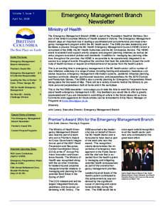 Volume 1, Issue 1  Emergency Management Branch Newsletter  April 1st, 2008