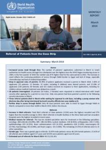 MONTHLY REPORT Rafah border, October 2013 ©WHO oPt  March