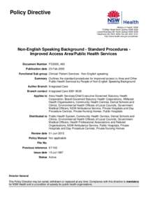 Policy Directive Ministry of Health, NSW 73 Miller Street North Sydney NSW 2060 Locked Mail Bag 961 North Sydney NSW 2059 TelephoneFaxhttp://www.health.nsw.gov.au/policies/