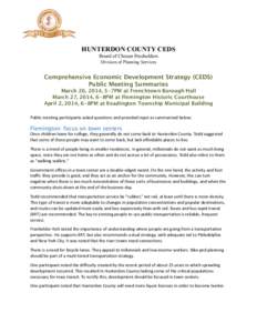 HUNTERDON COUNTY CEDS Board of Chosen Freeholders Division of Planning Services Comprehensive Economic Development Strategy (CEDS) Public Meeting Summaries