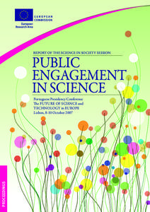 REPORT OF THE SCIENCE IN SOCIETY SESSION  PUBLIC ENGAGEMENT IN SCIENCE