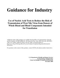 Draft Guidance for Industry: Use of Nucleic Acid Test on Pooled and Individual Samples from Donors of Whole Blood and Blood Components for Transfusion to Adequately and Appropriately Reduce the Risk of Transmission ofWNV