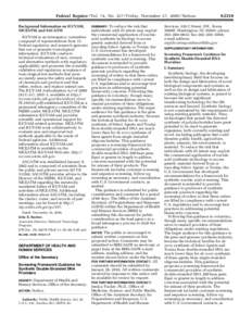 Federal Register / Vol. 74, No[removed]Friday, November 27, [removed]Notices Background Information on ICCVAM, NICEATM, and SACATM ICCVAM is an interagency committee composed of representatives from 15 Federal regulatory an