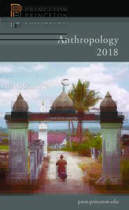 Anthropology 2018 press.princeton.edu  CONTENTS