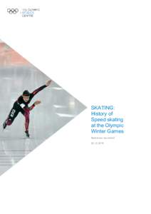 SKATING: History of Speed skating at the Olympic Games