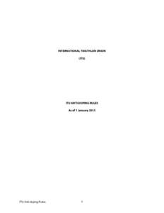 Cheating / Bioethics / Use of performance-enhancing drugs in sport / World Anti-Doping Agency / United States Anti-Doping Agency / Anabolic steroid / Track and field / Sports / Drugs in sport / Doping