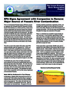 The Lower Passaic River Restoration Project Part of the Diamond Alkali Superfund Site June 2008