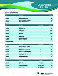 Consumables Price List To place an order: www.seahorsebiostore.com •  Call + #2 for information