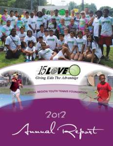 Giving Kids The Advantage  CAPITAL REGION YOUTH TENNIS FOUNDATION