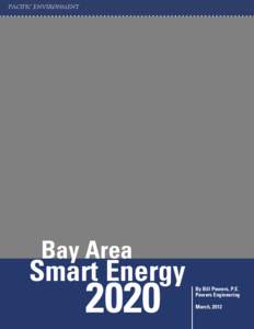 Microsoft Word - 09-apr-12_Bay Area Smart Energy 2020_final document without appendices