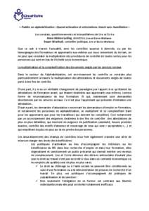 « Publics en alphabétisation : Quand activation et attestations riment avec humiliation » Les constats, questionnements et interpellations de Lire et Ecrire Anne-Hèlène Lulling, directrice, Lire et Ecrire Wallonie S