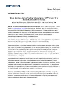 Glaze Granite & Marble Trading Selects Epicor ERP Version 10 to Boost Business Performance