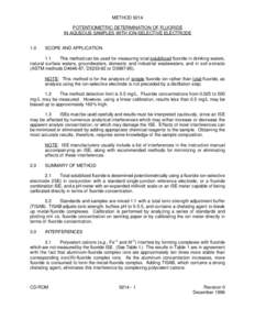 METHOD 9214 POTENTIOMETRIC DETERMINATION OF FLUORIDE IN AQUEOUS SAMPLES WITH ION-SELECTIVE ELECTRODE 1.0  SCOPE AND APPLICATION