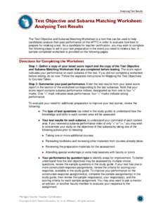 Analyzing Test Results  Test Objective and Subarea Matching Worksheet: Analyzing Test Results The Test Objective and Subarea Matching Worksheet is a tool that can be used to help candidates analyze their past performance