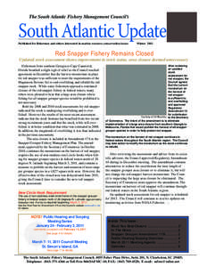 The South Atlantic Fishery Management Council’s	  South Atlantic Update Published for fishermen and others interested in marine resource conservation issues  Winter 2011