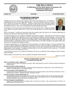 THE PELS NEWS A Publication of the State Board of Licensure For Professional Engineers & Professional Surveyors October 2011