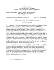 147 FERC ¶ 61,226 UNITED STATES OF AMERICA FEDERAL ENERGY REGULATORY COMMISSION Before Commissioners: Cheryl A. LaFleur, Acting Chairman; Philip D. Moeller, John R. Norris, and Tony Clark.