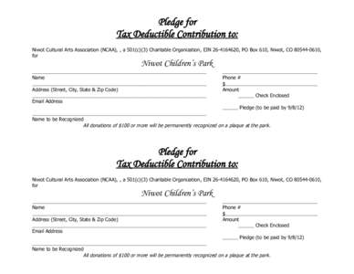 Pledge for Tax Deductible Contribution to: Niwot Cultural Arts Association (NCAA), , a 501(c)(3) Charitable Organization, EIN, PO Box 610, Niwot, CO, for  Niwot Children’s Park