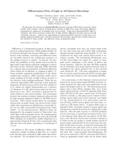 Diffractionless Flow of Light in All-Optical Microchips Alongkarn Chutinan, Sajeev John, and Ovidiu Toader Department of Physics, University of Toronto, 60 St. George Street, Toronto, Ontario, Canada M5S-1A7 (Dated: Febr