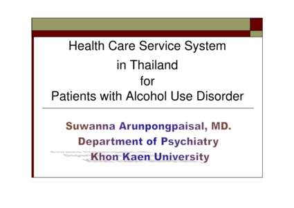 Health care service system for patients with alcohol related disorder