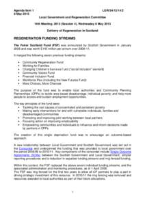 Agenda item 1 8 May 2013 LGR/S4[removed]Local Government and Regeneration Committee 14th Meeting, 2013 (Session 4), Wednesday 8 May 2013