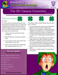 The Off-Campus Connection March/April 2016 Shamrock Safely  This issue’s highlights: