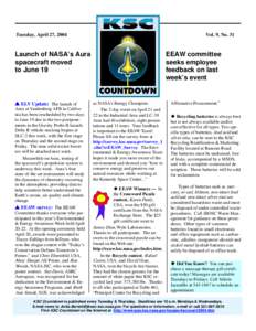 Tuesday, April 27, 2004  Vol. 9, No. 31 Launch of NASA’s Aura spacecraft moved