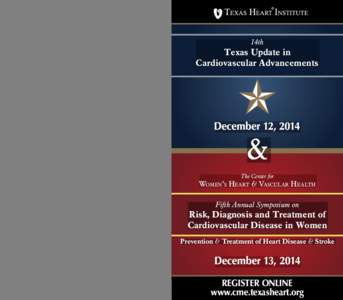 14th  Texas Update in Cardiovascular Advancements  December 12, 2014