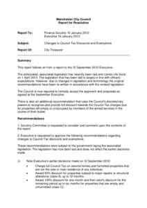 Manchester City Council Report for Resolution Report To:  Finance Scrutiny 10 January 2013