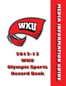 Sports in the United States / American Association of State Colleges and Universities / Western Kentucky University / E. A. Diddle Arena / Sun Belt Conference / Houchens Industries – L. T. Smith Stadium / Edgar Diddle / Warren County /  Kentucky / Kentucky / Bowling Green /  Kentucky