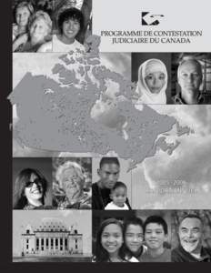 Rapport Annuel 2005–2006 PROGRAMME DE CONTESTATION JUDICIAIRE DU CANADA COURT CHALLENGES PROGRAM OF CANADA