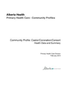 Primary Health Care Community Profile - Castor-Coronation-Consort