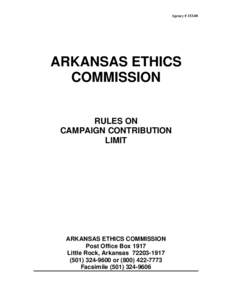 Agency # ARKANSAS ETHICS COMMISSION RULES ON CAMPAIGN CONTRIBUTION