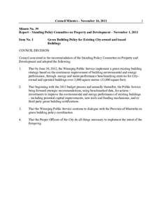 Council Minutes – November 16, [removed]Minute No. 39 Report – Standing Policy Committee on Property and Development – November 1, 2011