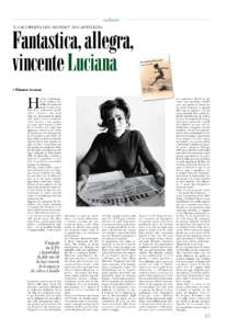 culture “La scoperta del mondo” di Castellina Fantastica, allegra, vincente Luciana di Ritanna Armeni