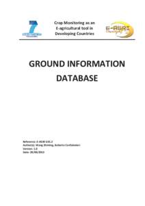 Crop Monitoring as an E-agricultural tool in Developing Countries GROUND INFORMATION DATABASE