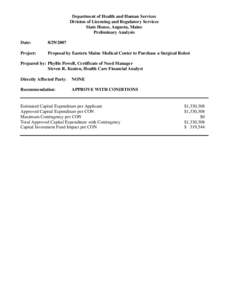 Department of Health and Human Services Division of Licensing and Regulatory Services State House, Augusta, Maine Preliminary Analysis Date: