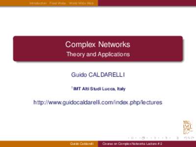 Introduction Food Webs World Wide Web  Complex Networks Theory and Applications  Guido CALDARELLI