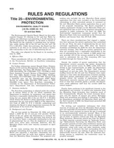 6232  RULES AND REGULATIONS Title 25—ENVIRONMENTAL PROTECTION ENVIRONMENTAL QUALITY BOARD