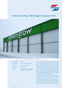 Frisch und knackig - Möhrenlager Greengrow, Polen  Die neue Lagerhalle von Greengrow in Wikrowo, Gronowo Elblaskie, Polen