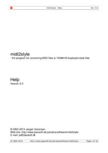 midi2style - Help  Ver. 5.0 midi2style - the program for converting MIDI files to YAMAHA keyboard style files