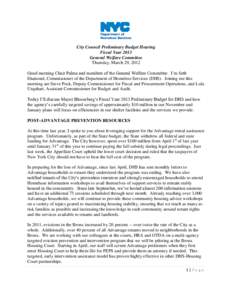 City Council Preliminary Budget Hearing Fiscal Year 2013 General Welfare Committee Thursday, March 29, 2012 Good morning Chair Palma and members of the General Welfare Committee. I’m Seth Diamond, Commissioner of the D