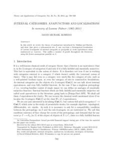 Theory and Applications of Categories, Vol. 26, No. 29, 2012, pp. 788–829.  INTERNAL CATEGORIES, ANAFUNCTORS AND LOCALISATIONS In memory of Luanne PalmerDAVID MICHAEL ROBERTS Abstract.