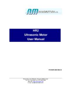 HR2 Ultrasonic Motor User Manual P/N MSP2-M00-M00-30