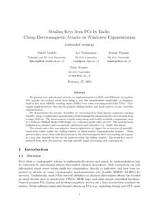 Stealing Keys from PCs by Radio: Cheap Electromagnetic Attacks on Windowed Exponentiation (extended version) Daniel Genkin  Lev Pachmanov