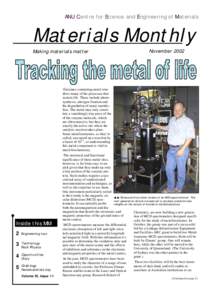 ANU Centre for Science and Engineering of Materials  Materials Monthly Making materials matter  November 2002