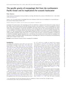 ICES Journal of Marine Science (2011), 68(10), 2064–2074. doi:[removed]icesjms/fsr140  The speciﬁc gravity of mesopelagic ﬁsh from the northeastern Paciﬁc Ocean and its implications for acoustic backscatter Peter 