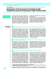 ２ Major Research Results Priority Subjects ― Further Improvement of Facility Operations and Maintenance Technologies Development of Life Assessment Technology for High Temperature Structural Components of High Chromi